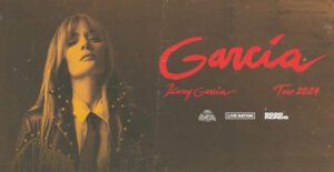 KANY GARCÍA ANUNCIA SU GIRA “GARCÍA TOUR 2024” POR NORTEAMÉRICA