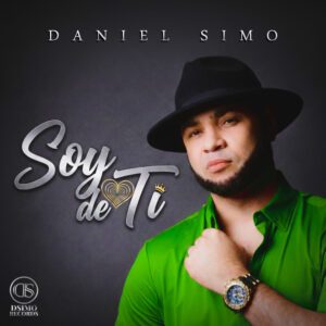Daniel Simo presenta su nuevo sencillo romántico “Soy de Ti”