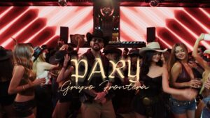 Grupo Frontera – Pary
