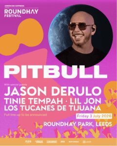 Pitbull invita a Los Tucanes de Tijuana al Roundhay Festival 2026 en Leeds: fechas y boletos