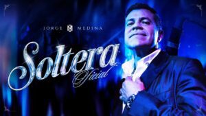 Jorge Medina – Soltera Oficial