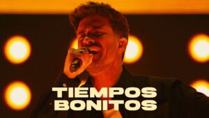 Pablo Alborán – Tiempos Bonitos