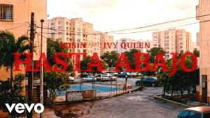 Wisin, Ivy Queen – Hasta Abajo