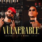 Luister La Voz Y Manuel Turizo - Vulnerable