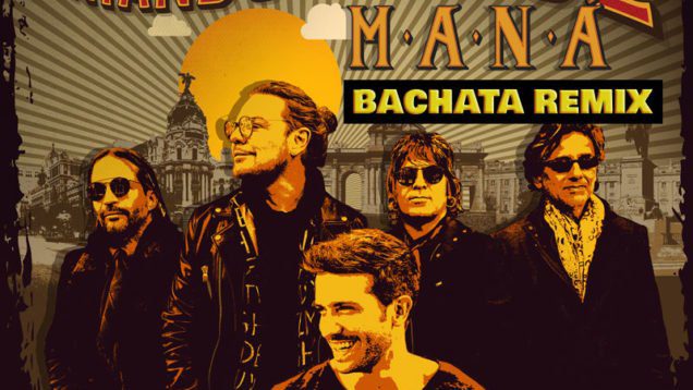 Mana-feat.-Pablo-Alborán-Rayando-El-Sol-(Bachata-Remix)