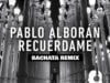 Pablo-Alborán—Recuérdame-(Bachata-Remix)