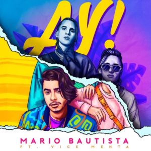 Mario Bautista, Vice Menta – AY (Acapella)