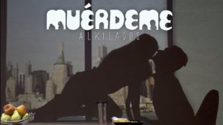 Alkilados – Muérdeme (Official Video)