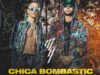 Wisin y Yandel – Chica Bombastic