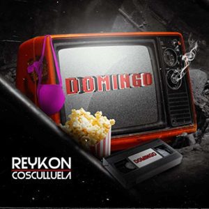 Reykon Y Cosculluela – Domingo (Acapella)