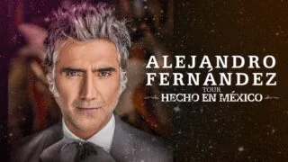 Alejandro Fernandez Hecho en Mexico Tour