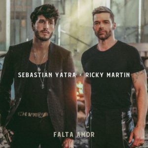SEBASTIÁN YATRA Y RICKY MARTIN LANZARÁN UNA VERSIÓN EN DUETO, JUNTO AL VIDEO DEL SENCILLO “FALTA AMOR” HOY A LAS 8:00 PM ET