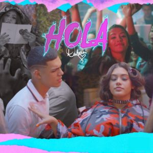 Dubaii – Hola (Letra / Lyrics)