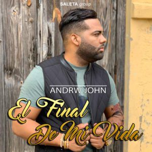 Andrw John &Quot;El Monarca&Quot; Prepara Terreno 1 Andrw John El Final De Mi Vida