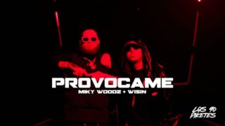 Miky Woodz & Wisin – Provocame (Video Oficial)