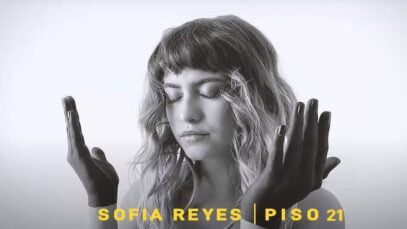 Sofia Reyes, Piso 21 – Cuando Estás Tú (Official Video)