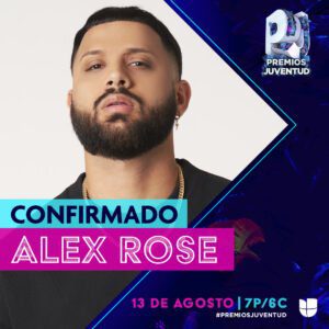 Alex Rose Se Presentará En Premios Juventud 2020