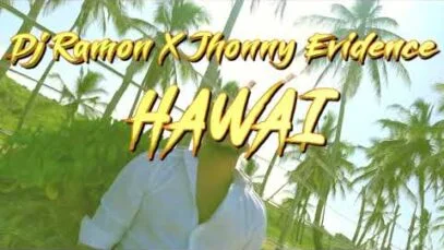 Jhonny Evidence X Dj Ramon – Hawai (Bachata Version)