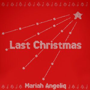 Mariah Angeliq – Last Christmas (Bachata Remix con DJ Ramon)