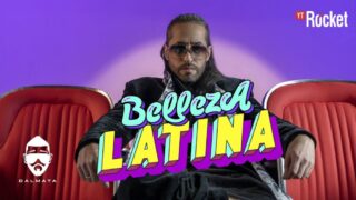 Dalmata – Belleza Latina (Video Oficial)