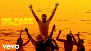 Enrique Iglesias ft. Farruko – ME PASE (Official Video)