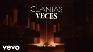 Carlos Rivera, Reik – Cuántas Veces (Video Oficial)