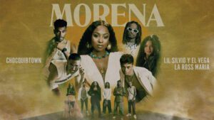 CHOCQUIBTOWN SE UNEN A LIL SILVIO & EL VEGA Y LA ROSS MARIA PARA CELEBRAR EL LANZAMIENTO DE “MORENA”
