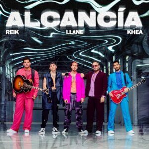 LLANE PRESENTA “ALCANCIA” SU NUEVA CANCION JUNTO A REIK Y KHEA
