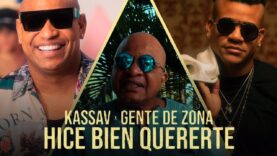 Kassav x Gente de Zona – Hice Bien Quererte (Video Oficial)