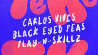 Carlos Vives, Black Eyed Peas, Play-N-Skillz – El Teke Teke
