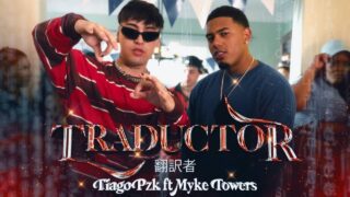 Tiago PZK, Myke Towers – Traductor (Video Oficial)