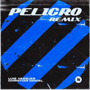 Luis Vázquez y Christian Daniel se unen en una versión balada del éxito “Peligro”