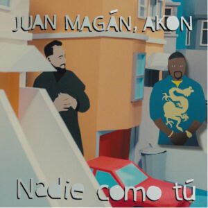 EL ELECTRO LATINO ESTÁ DE VUELTA DE LA MANO DE JUAN MAGÁN Y AKON
