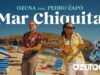 Ozuna, Pedro Capó – Mar Chiquita (Video Oficial) | Ozutochi