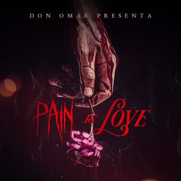 don omar pain is love (album cover)