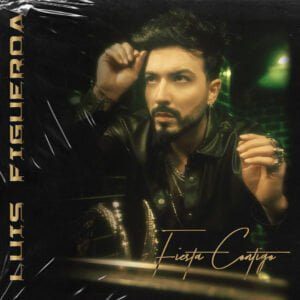 LUIS FIGUEROA Alcanza el Número 1 en el Media Base Tropical Chart Y Recibe Tres Nominaciones a Premio Lo Nuestro 2023