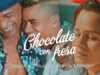 Descemer Bueno, Randy Malcom – Chocolate con fresa (Video Oficial)