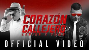 Lenier x Yomo – Corazon Callejero (Video Oficial)