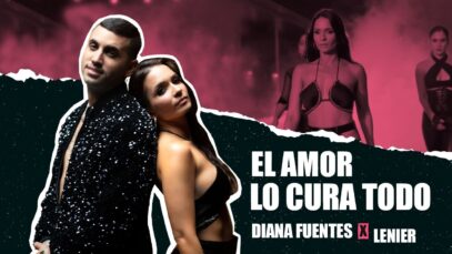 Diana Fuentes, Lenier- El Amor Lo Cura Todo (Video Oficial)