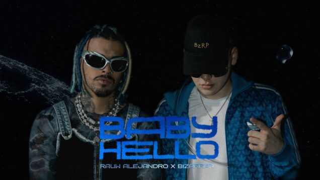 Rauw Alejandro &Amp; Bizarrap – Baby Hello (Official Video)