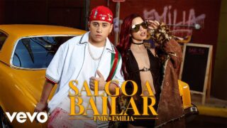 FMK, Emilia – Salgo a Bailar (Official Video)