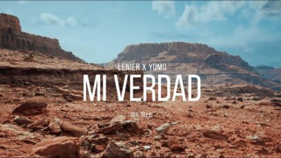 Lenier x Yomo – Mi Verdad (Video Oficial)