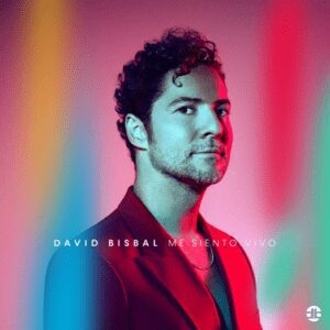 DAVID BISBAL PRESENTA SU ÁLBUM “ME SIENTO VIVO”