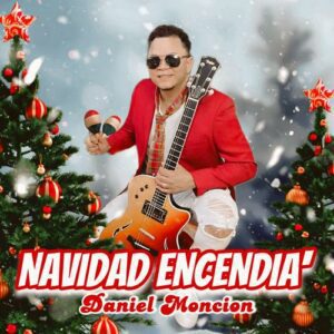 Daniel Monción presenta su Bacharengue “Navidad Encendía”