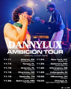 DannyLux anuncia su “Ambición Tour” en Estados Unidos