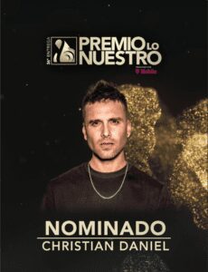 Christian Daniel es Nominado a Premio Lo Nuestro