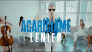 Lenier – Acaríciame (Video Oficial)