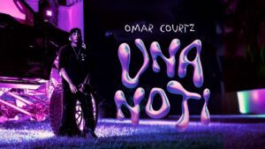 OMAR COURTZ PRESENTA SU SENCILLO “UNA NOTi”