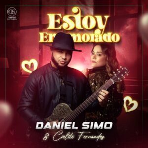 Daniel Simo y Cielito Fernández estrenan “Estoy Enamorado”