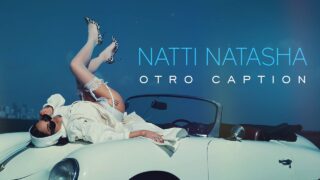 Natti Natasha – Otro Caption (Video)
